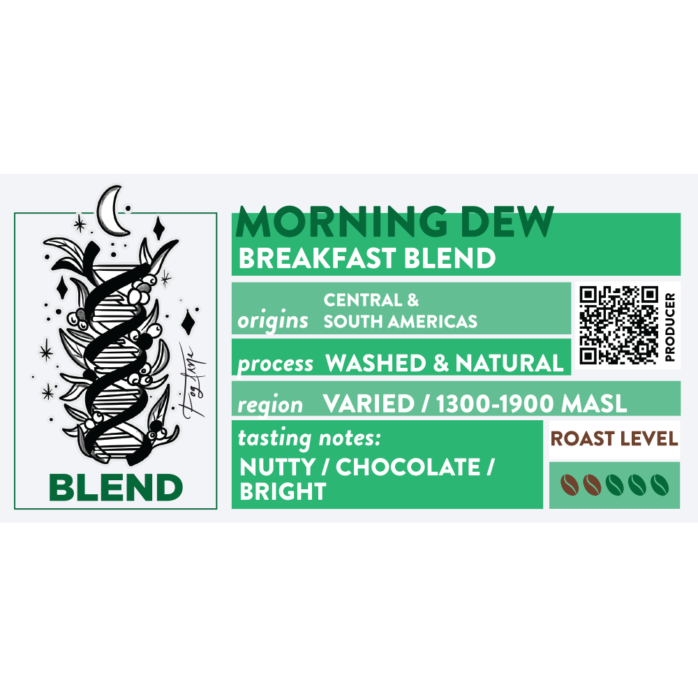 Morning Dew Breakfast Blend