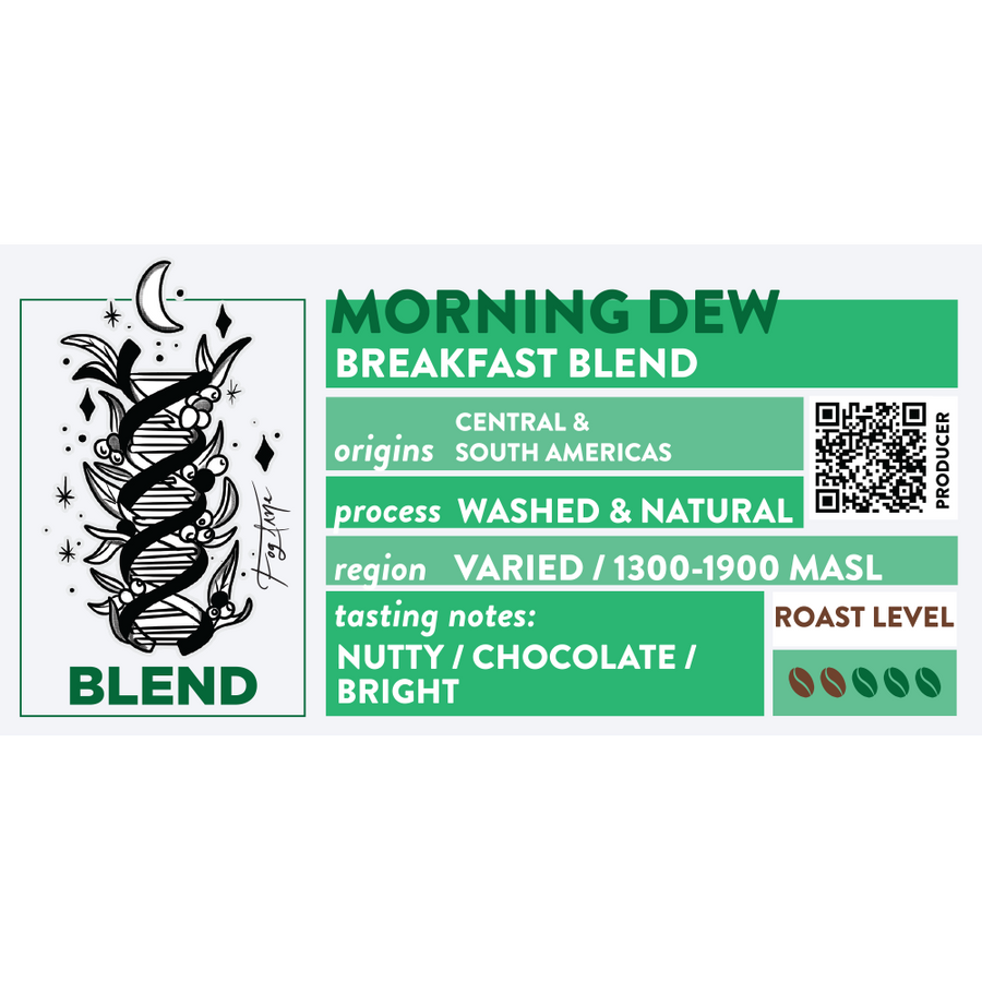 Morning Dew Breakfast Blend